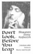 osho don't look before you leap