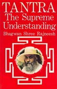 osho tantra the supreme understanding
