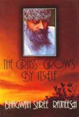 osho the grass grows by itself