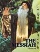 osho the messiah vol 1