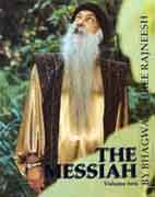 osho the messiah vol 2