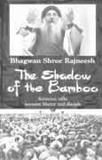 osho the shadow of the bamboo