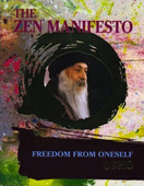 osho the zen manifesto