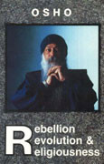 osho what is rebellion